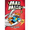 Un Superhéroe ¿Sin Poderes? / Max Meow Book 2: Donuts and Danger