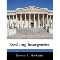 Resolving Insurgencies
