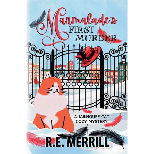 Marmalade's First Murder