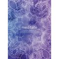 Meditate: A Guided Journal to Cultivate Peace and Presence