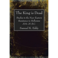 The King is Dead