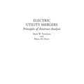 Electric Utility Mergers: Principles of Antitrust Analysis