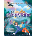 El Jardin Encantado