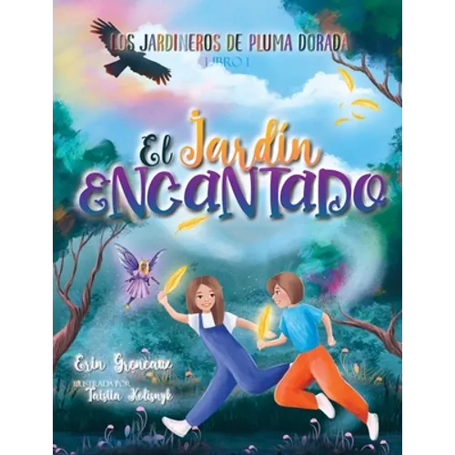 El Jardin Encantado