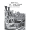 It's Odd, The Things One Remembers