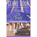 The Wildwater Walking Club: Back on Track: Book 2 of The Wildwater Walking Club series
