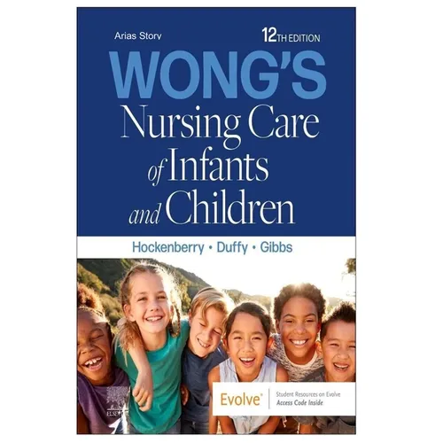 Nursing Care of Infants and Children