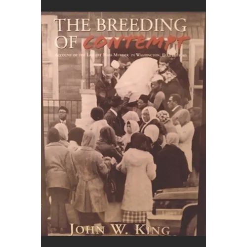 John King's The Breeding of Contempt: New accounts of old crimes