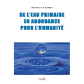 De l'eau primaire en abondance pour l'Humanité