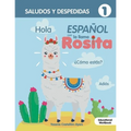 Espanol con la llama Rosita Saludos Y Despedidas