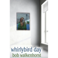 Whirlybird Day
