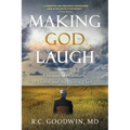 Making God Laugh: A Memoir of Psychiatry, Dublin, and the Electric Chair