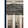 Bush Berry Culture in California; E80