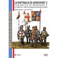 La battaglia di Azincourt 2: 25 Ottobre 1415 - Enrico V fa strage della cavalleria di Francia