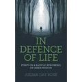 In Defence of Life