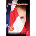 Saving Superman: Book 1 Saving Superman Saga