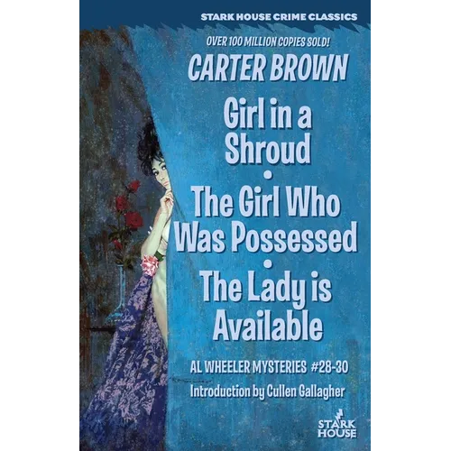 Girl in a Shroud / The Girl Who Was Possessed / The Lady is Available