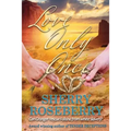 Love Only Once