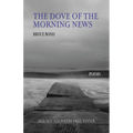 The Dove of the Morning News: Poems