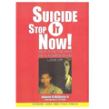 Suicide Stop It Now!: Got To Keep It Going