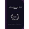 Jackson, Beard and Allied Families