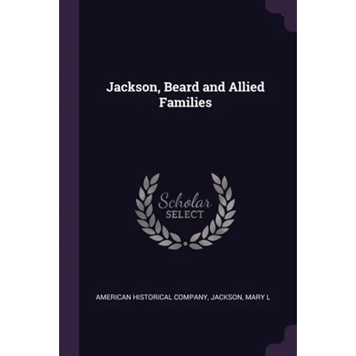Jackson, Beard and Allied Families