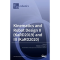 Kinematics and Robot Design II (KaRD2019) and III (KaRD2020)