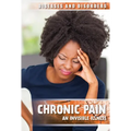 Chronic Pain: An Invisible Illness