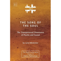 The Song of the Soul [ZLS Edition]: The Transpersonal Dimension of Psyche and Sound