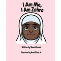 I Am Me, I Am Zahra