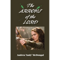 The Arrows of the Lord