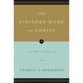 The Finished Work of Christ: The Truth of Romans 1-8 (Paperback Edition)