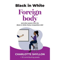 Foreign body: poems from the Black in White poetry competition 2021
