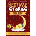 Bedtime Stories for Kids Vol 2 + Vol 3: A Collection of Over 50 Short Meditation Stories to Reduce Anxiety, Learn Mindfulness, Increase Relaxation, an