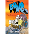 More Tall Tales: A Graphic Novel (Bone Companion)