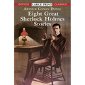 Eight Great Sherlock Holmes Stories