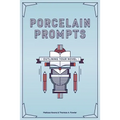 Porcelain Prompts: Outlining Your Novel