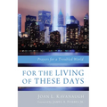For the Living of These Days: Prayers for a Troubled World