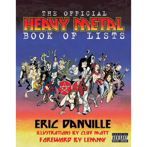 The Official Heavy Metal Book of Lists