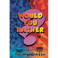 Would You Rather?: Over 200 Questions of Fun: Perfect for Adults and Teens: A Whacky Humorous Question Book To Play Within Families and Friends.