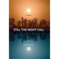 Still the Night Call