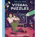 Train Your Brain! Visual Puzzles: Over 80 Perplexing Picture Puzzles