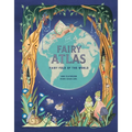 The Fairy Atlas: Fairy Folk of the World