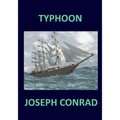 TYPHOON Joseph Conrad