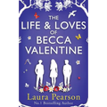 The Life and Loves of Becca Valentine