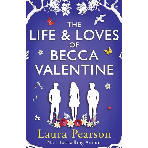 The Life and Loves of Becca Valentine