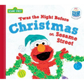 Twas the Night Before Christmas on Sesame Street