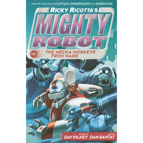 Ricky Ricotta's Mighty Robot vs. the Mecha-Monkeys from Mars