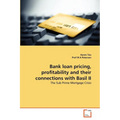 Bank loan pricing, profitability and their connections with Basil II