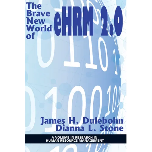 The Brave New World of eHRM 2.0